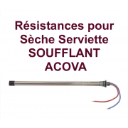 détails TOUTES les Résistances pour Sèche Serviette Soufflant - ACOVA