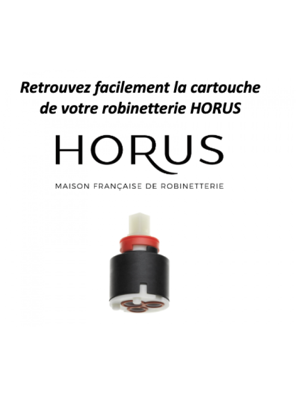 Cartouche ceramique pour Mitigeur - HORUS - horus_cartouche_ce_ramique_robinnetterie_cuisine_e_vier