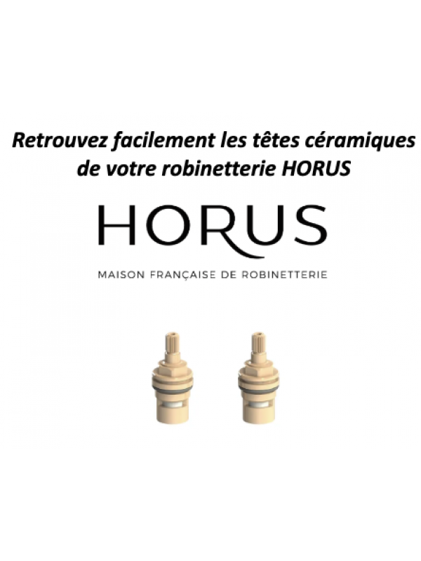 Paire de têtes céramique de robinetterie - HORUS - horus_te_te_ce_ramique_robinnetterie_cuisine_e_vier