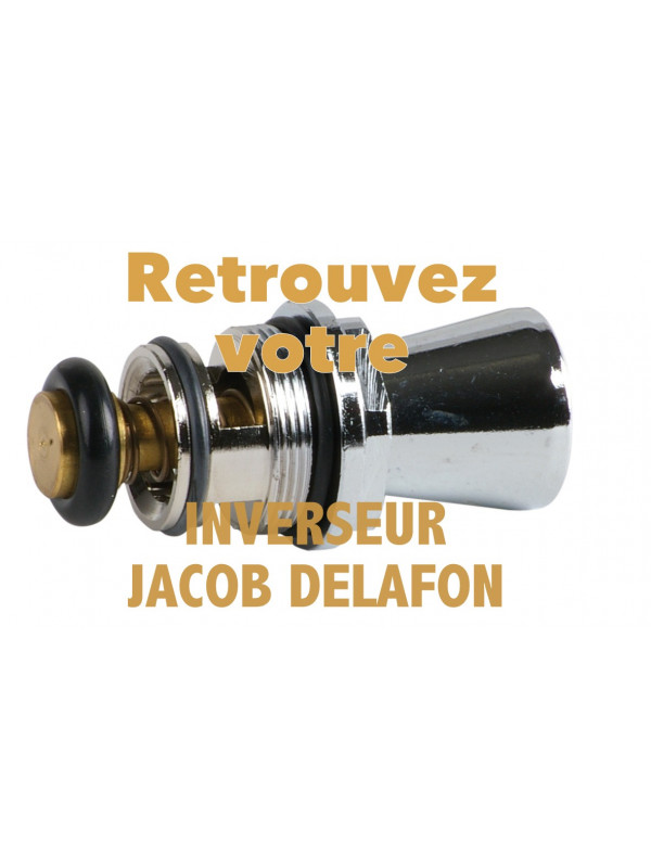 Cartouche Inverseur  JACOB DELAFON - piece_detachee_universelle_inverseur_complet_jacob-delafon-3_1_1