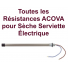 TOUTES les Résistances pour Sèche Serviette Électrique - ACOVA